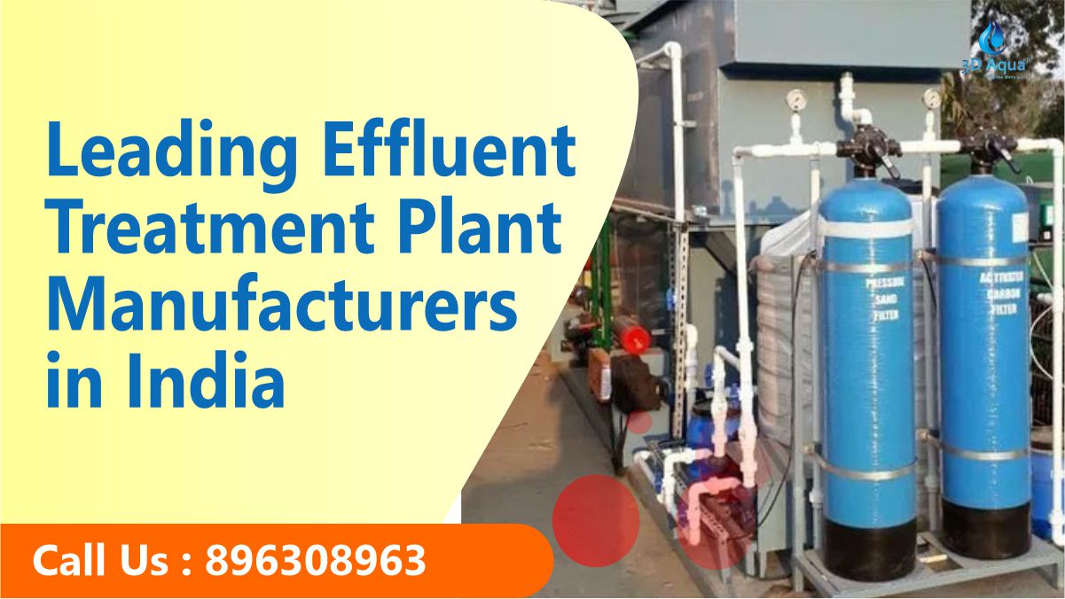 Leading Effluent Treatment Plant Manufacturers in India