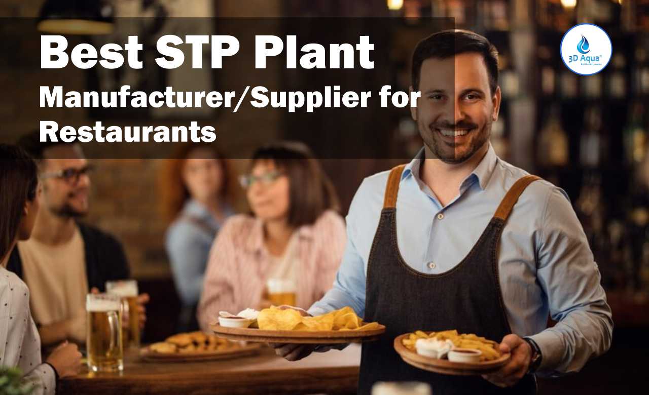 STP Plant Manufacturer For Restaurants