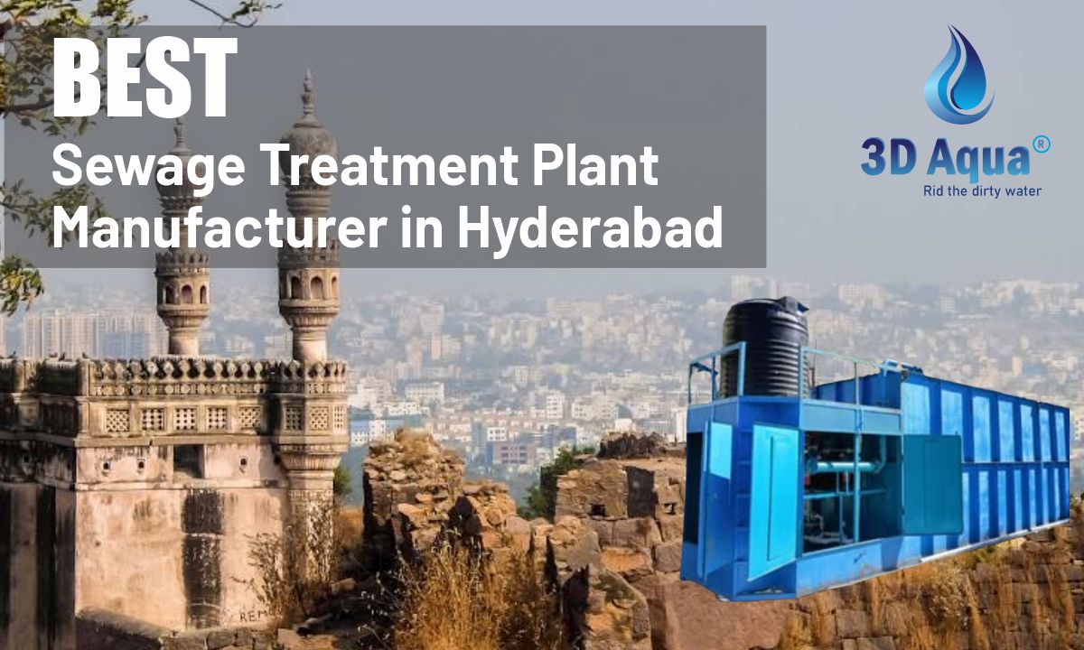 Sewage Treatment Plant Manufacturers in Hyderabad