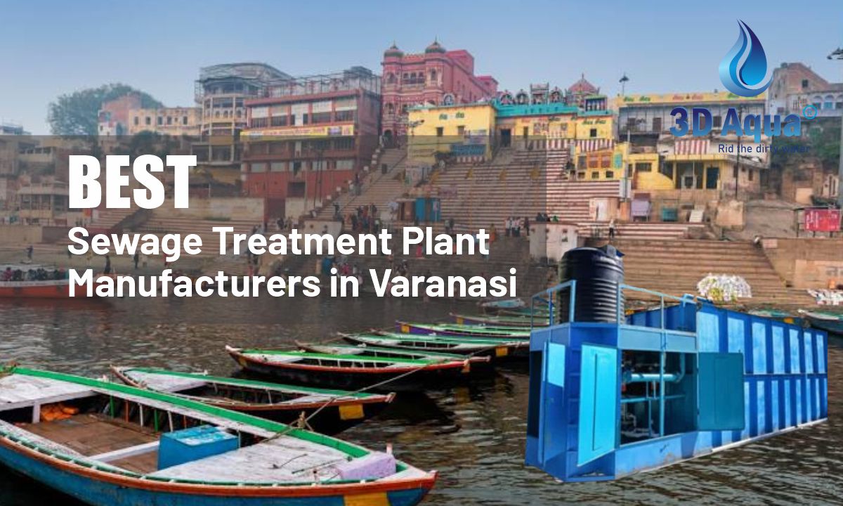 Sewage Treatment Plant Manufacturers in Varanasi