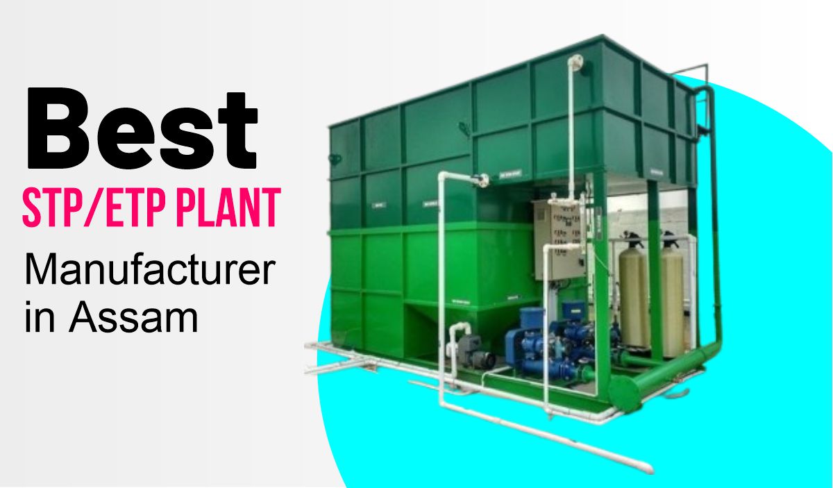 ETP STP Plant Manufacturers in Assam