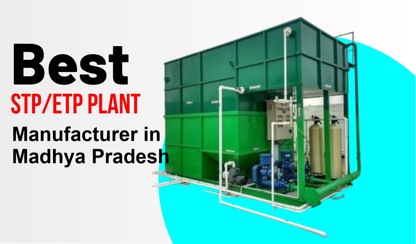 ETP STP Plant Manufacturers in Madhya Pradesh