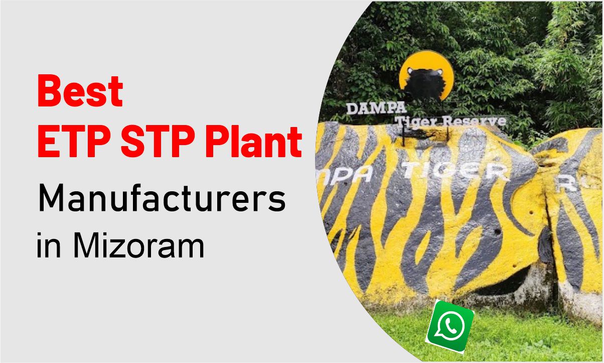 ETP STP Plant Manufacturers in Mizoram