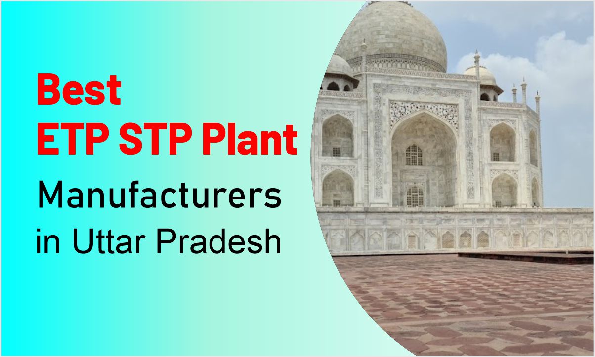 ETP STP Plant Manufacturers in Uttar Pradesh
