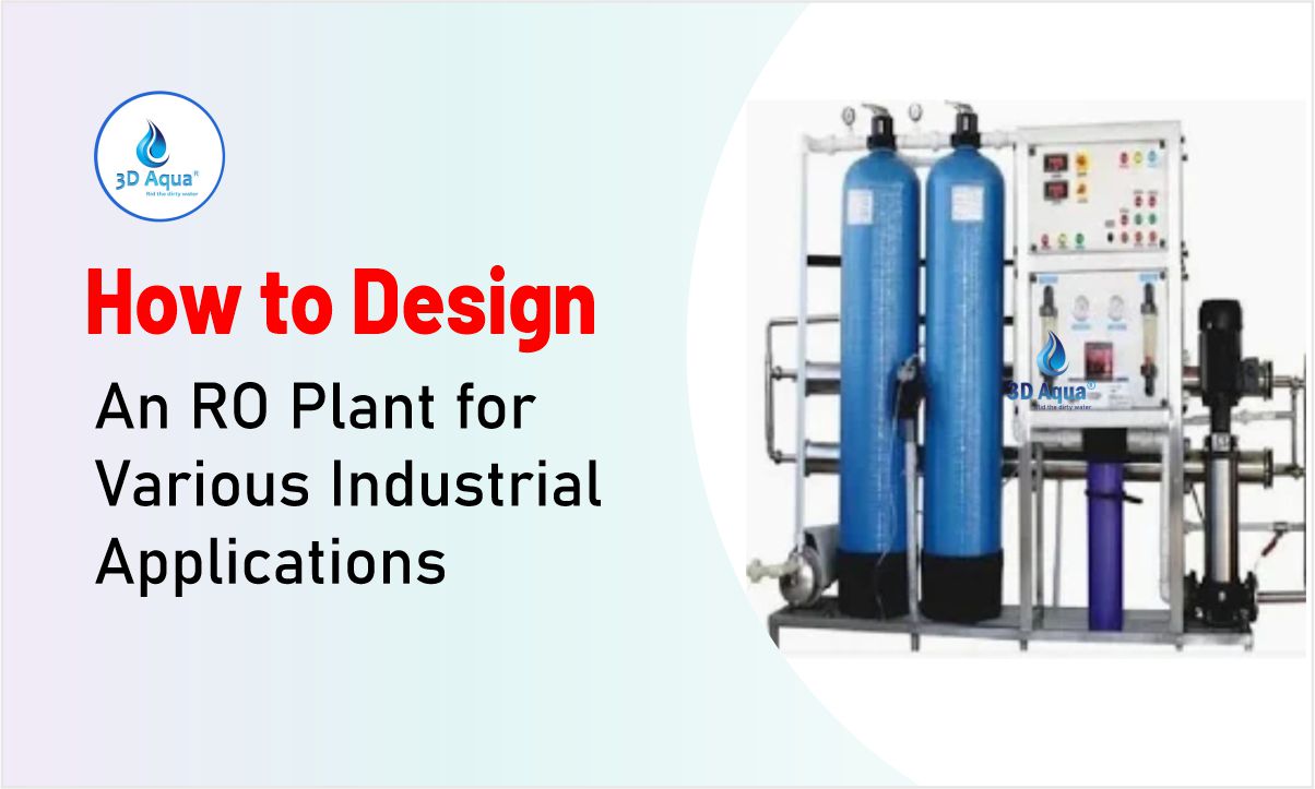 How to Design an RO Plant for Various Industrial Applications