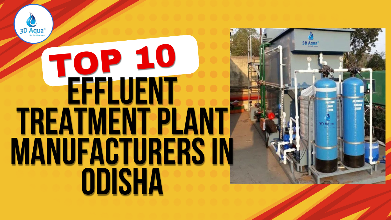 Top 10 Effluent Treatment Plant Manufacturers in Odisha