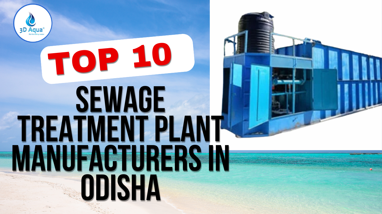 Top 10 Sewage Treatment Plant Manufacturers in Odisha
