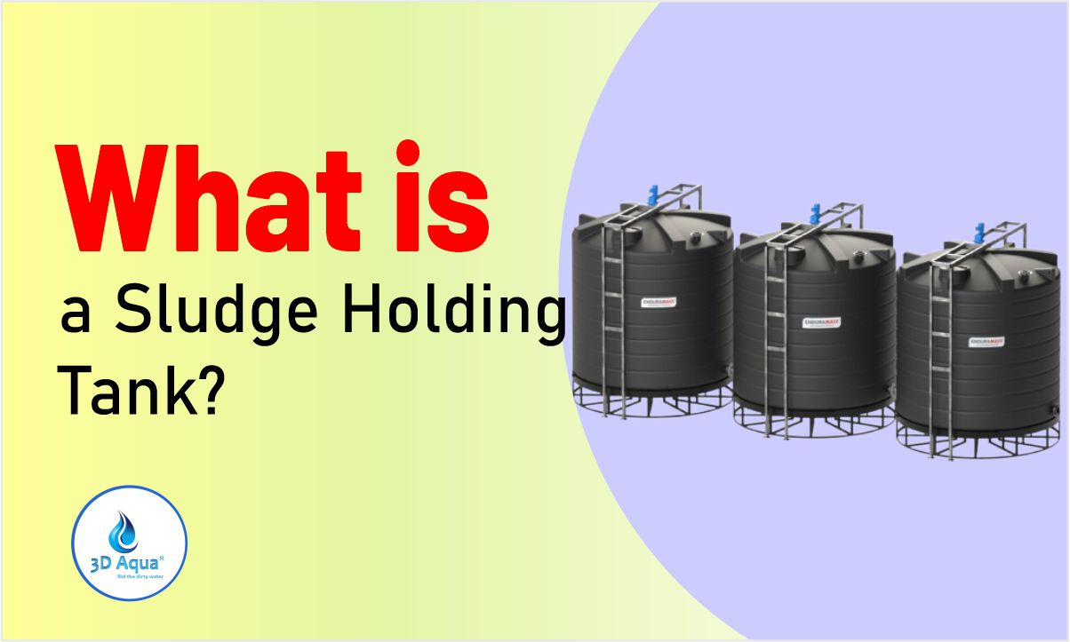 What is a Sludge Holding Tank