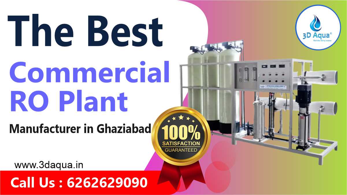 Commercial RO Plant Manufacturer in Ghaziabad