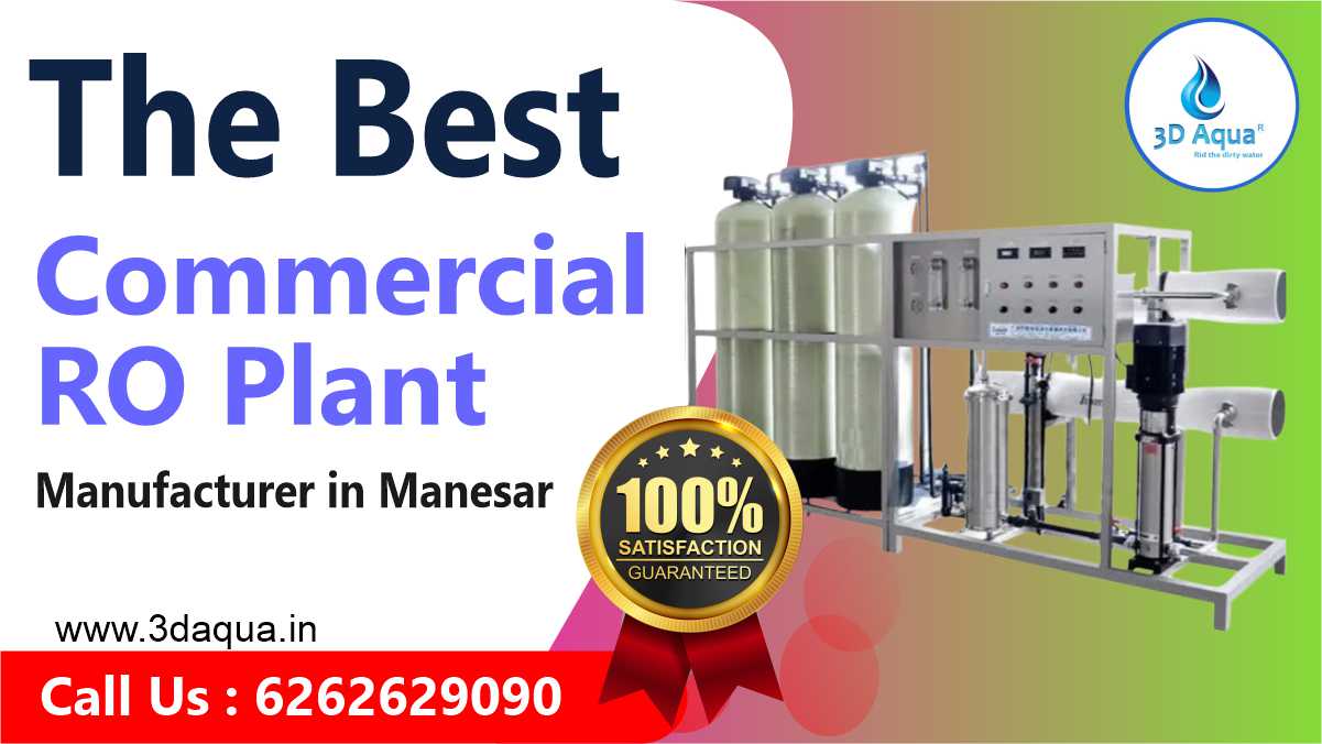 Commercial RO Plant Manufacturer in Manesar