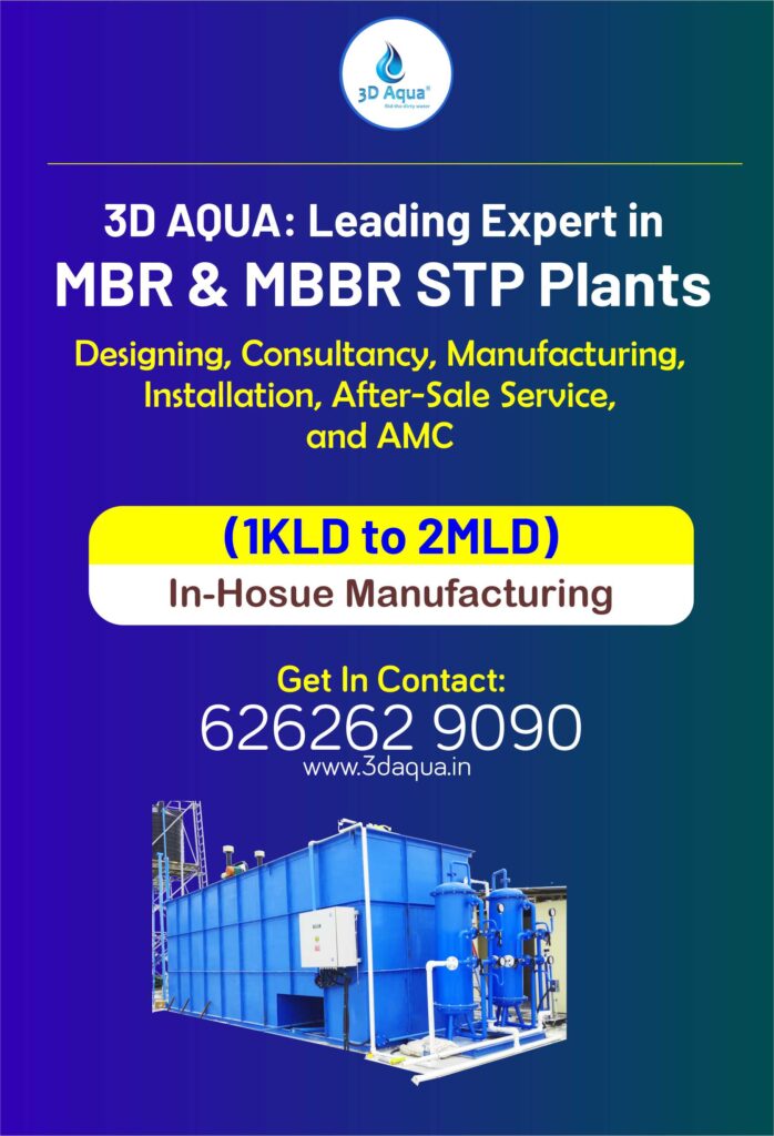 3D Aqua: Expert in MBR & MBBR STP Plants Designing, Installation & AMC (1KLD to 2MLD)