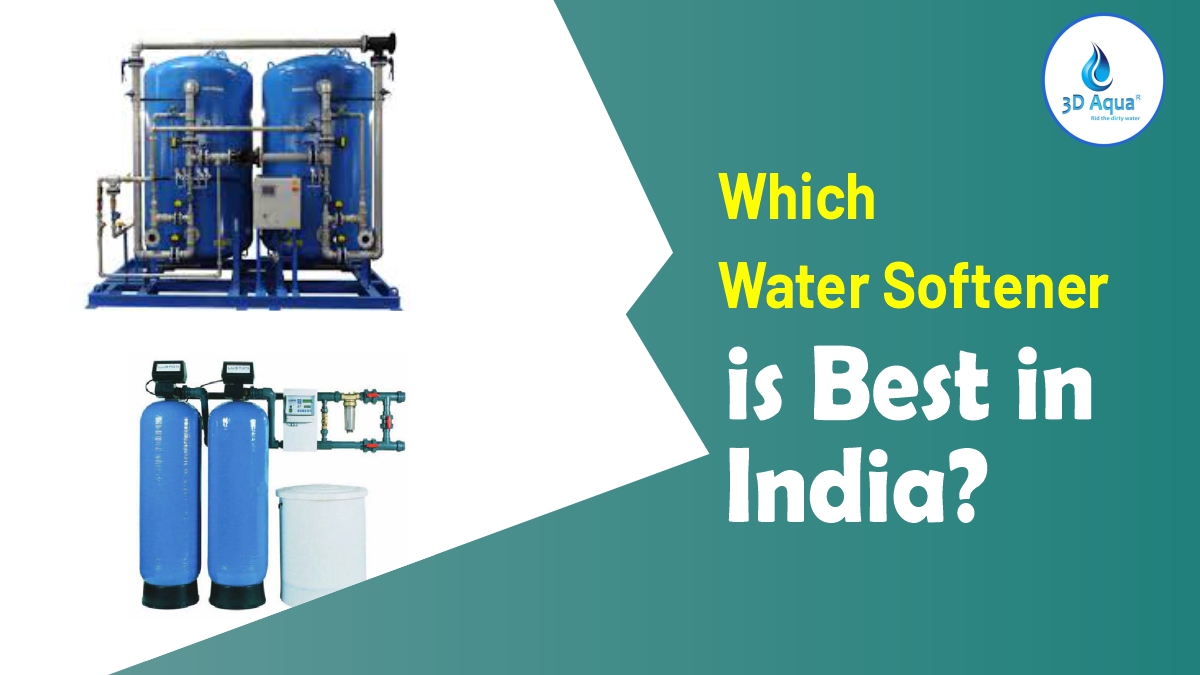 Which Water Softener is Best in India
