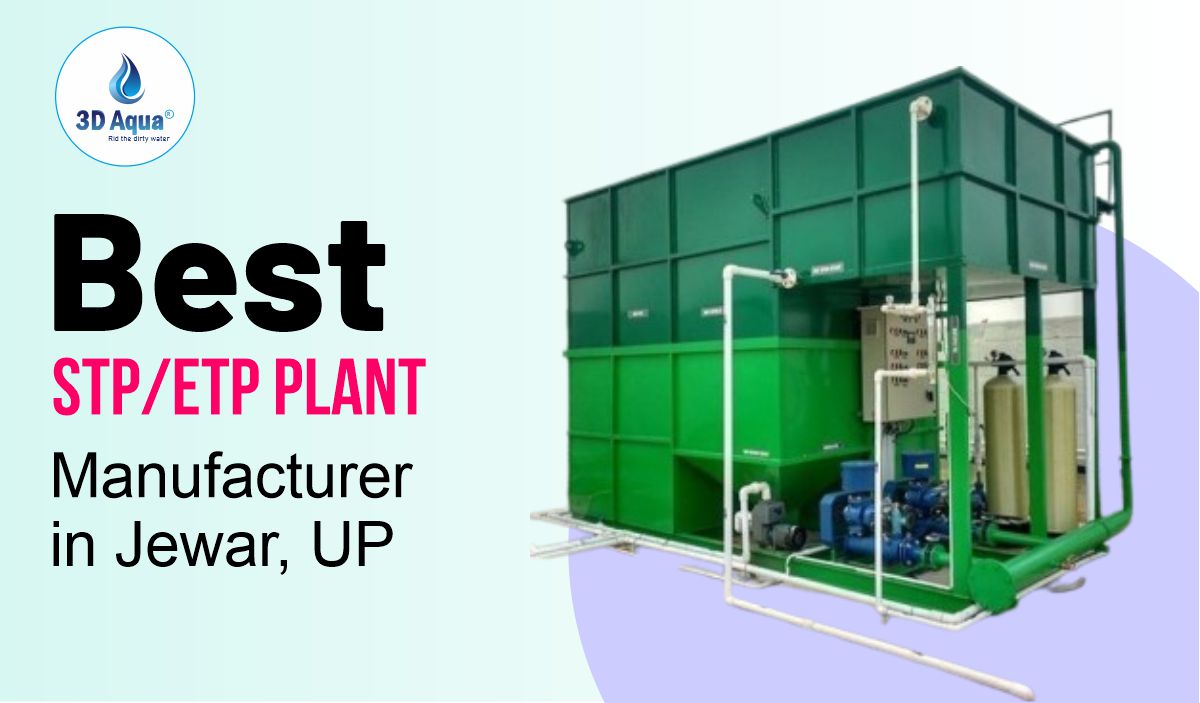 Best Sewage Treatment Plant (STP) Manufacturer in Jewar, UP