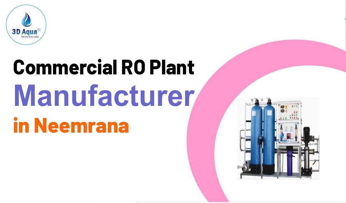 Commercial RO Plant Manufacturer in Neemrana