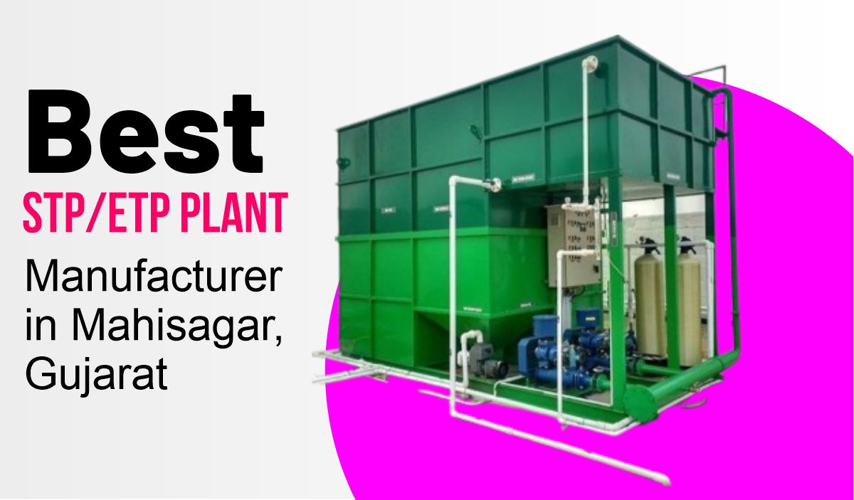 STP Plant Manufacturer in Mahisagar Gujarat