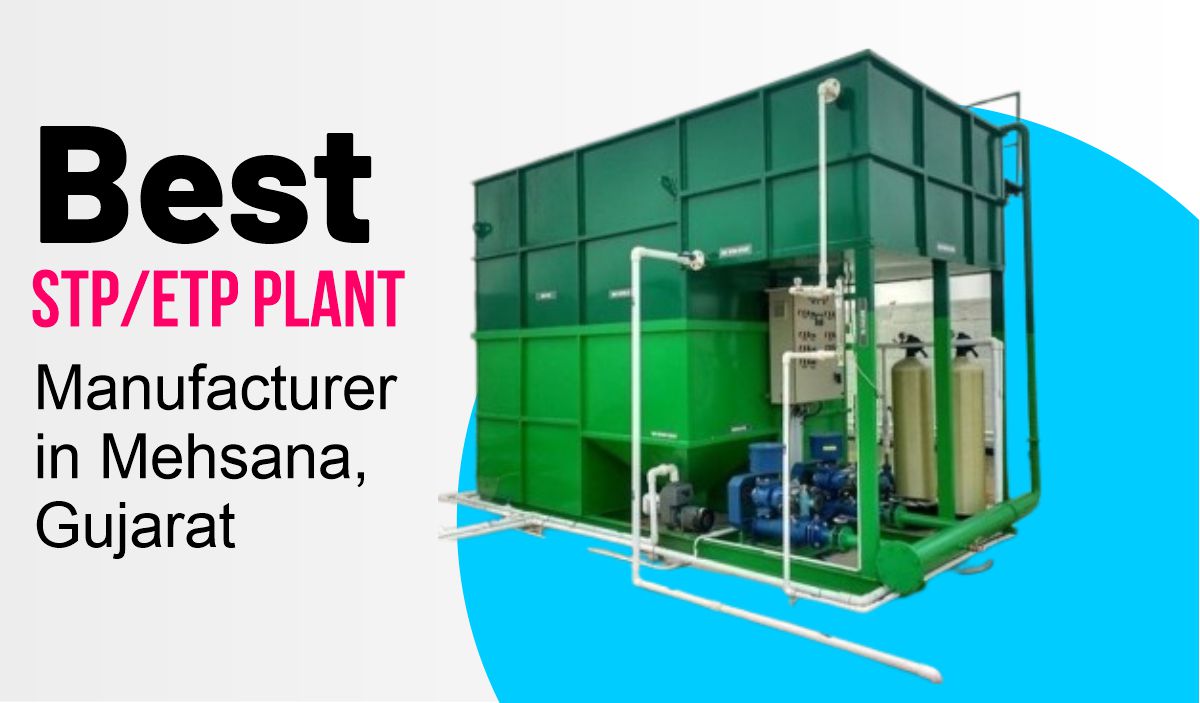 STP Plant Manufacturer in Mehsana, Gujarat