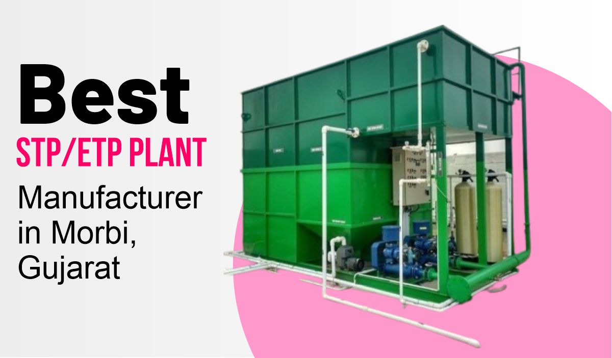 STP Plant Manufacturer in Morbi Gujarat