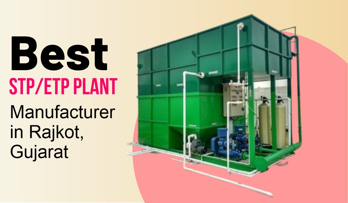 STP Plant Manufacturer in Rajkot Gujarat