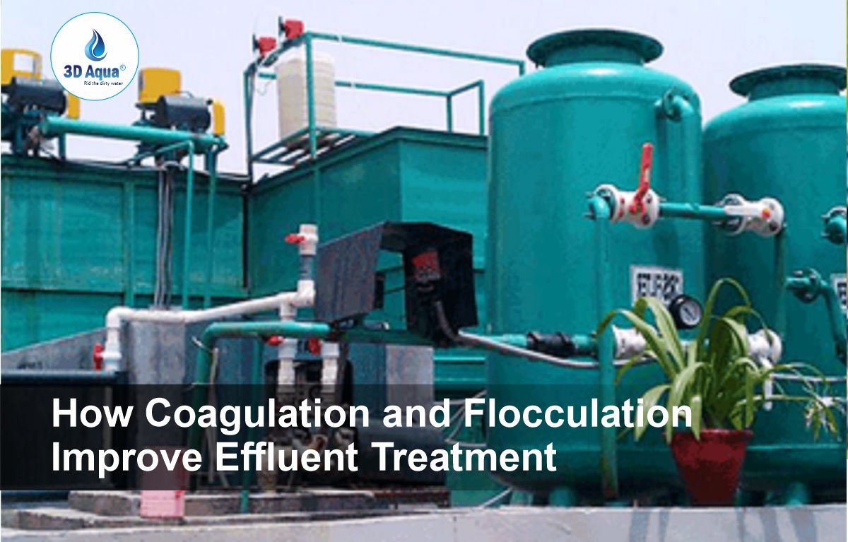How Coagulation and Flocculation Improve Effluent Treatment
