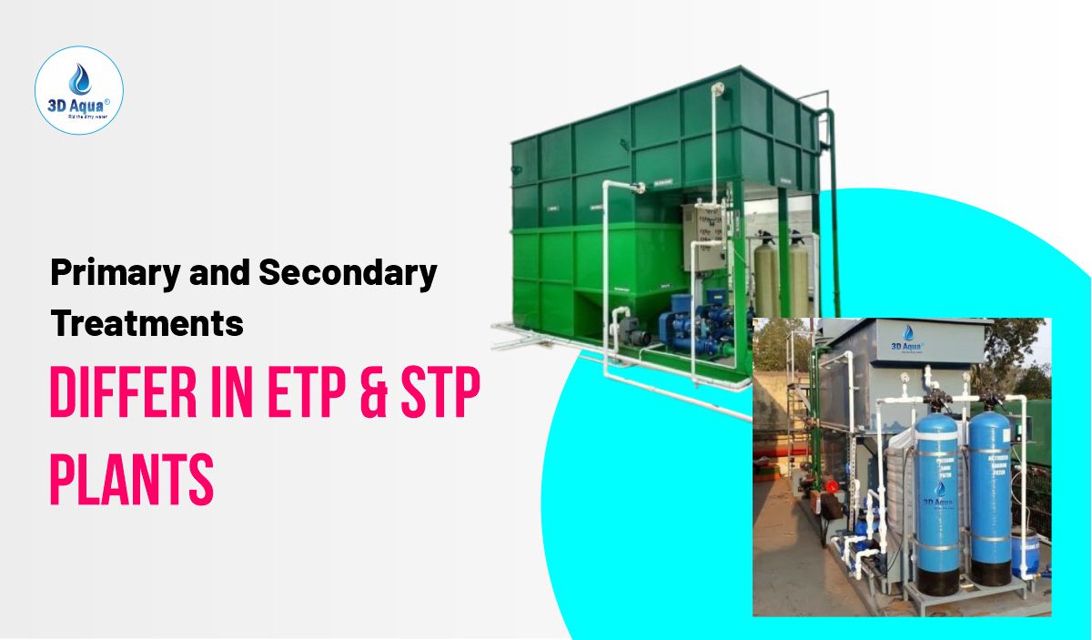 How Do Primary and Secondary Treatments Differ in ETP & STP Plants
