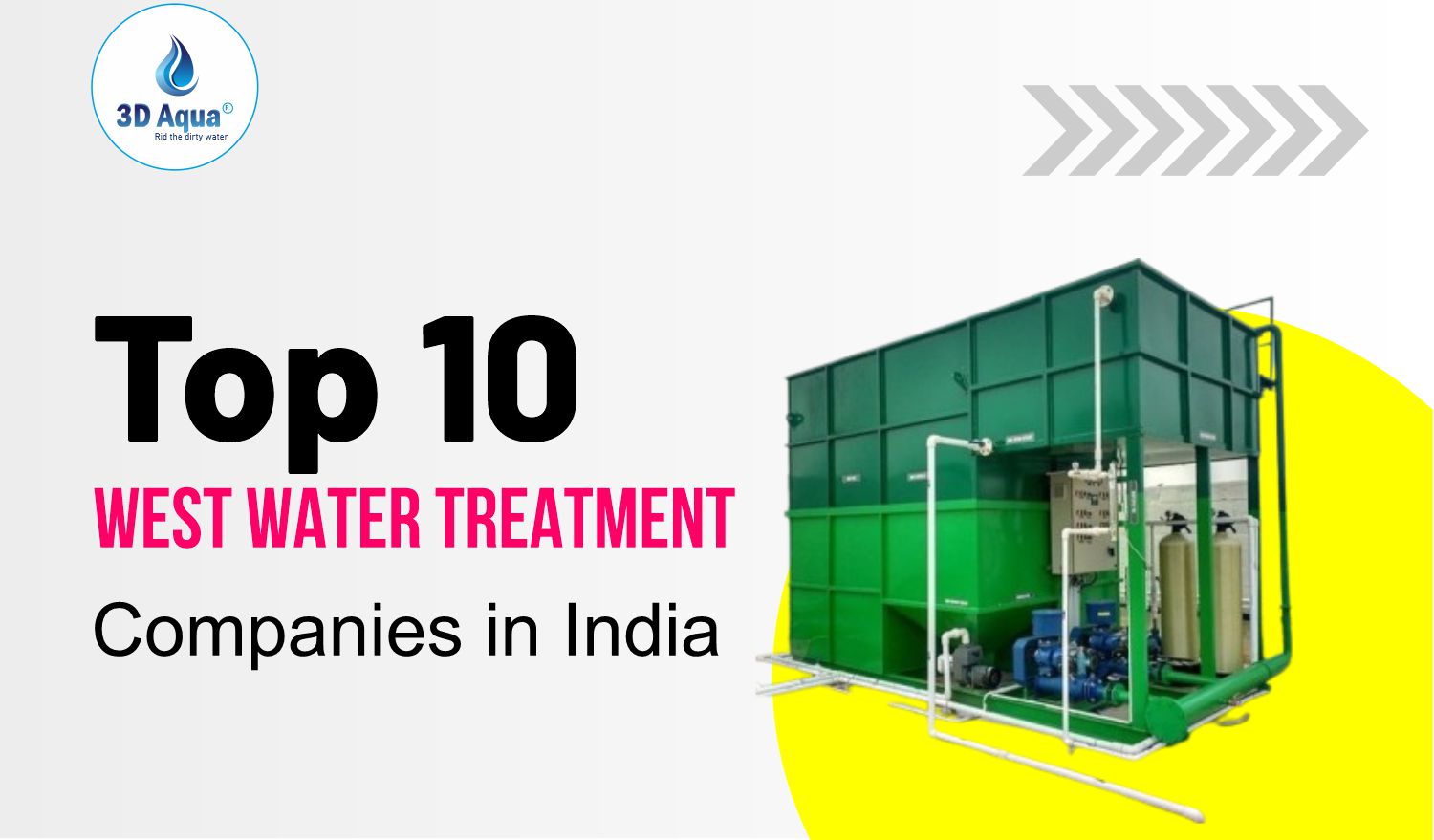 Top 10 Wastewater Treatment Companies in India