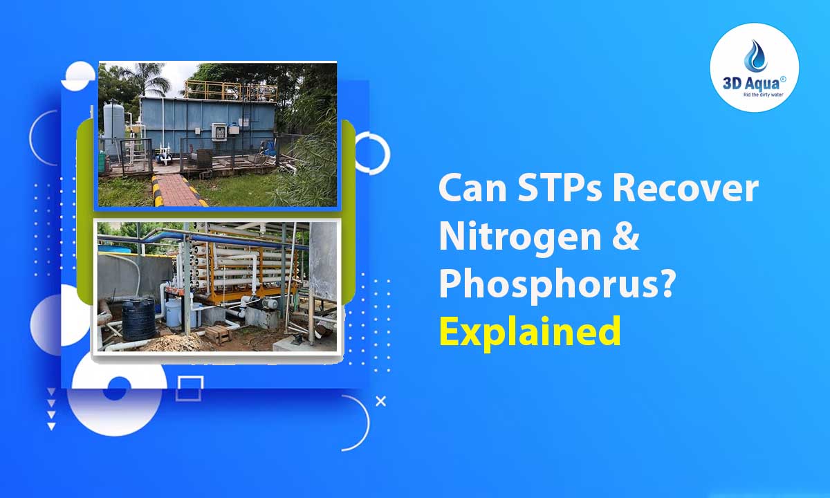 Can STPs Recover Nitrogen & Phosphorus