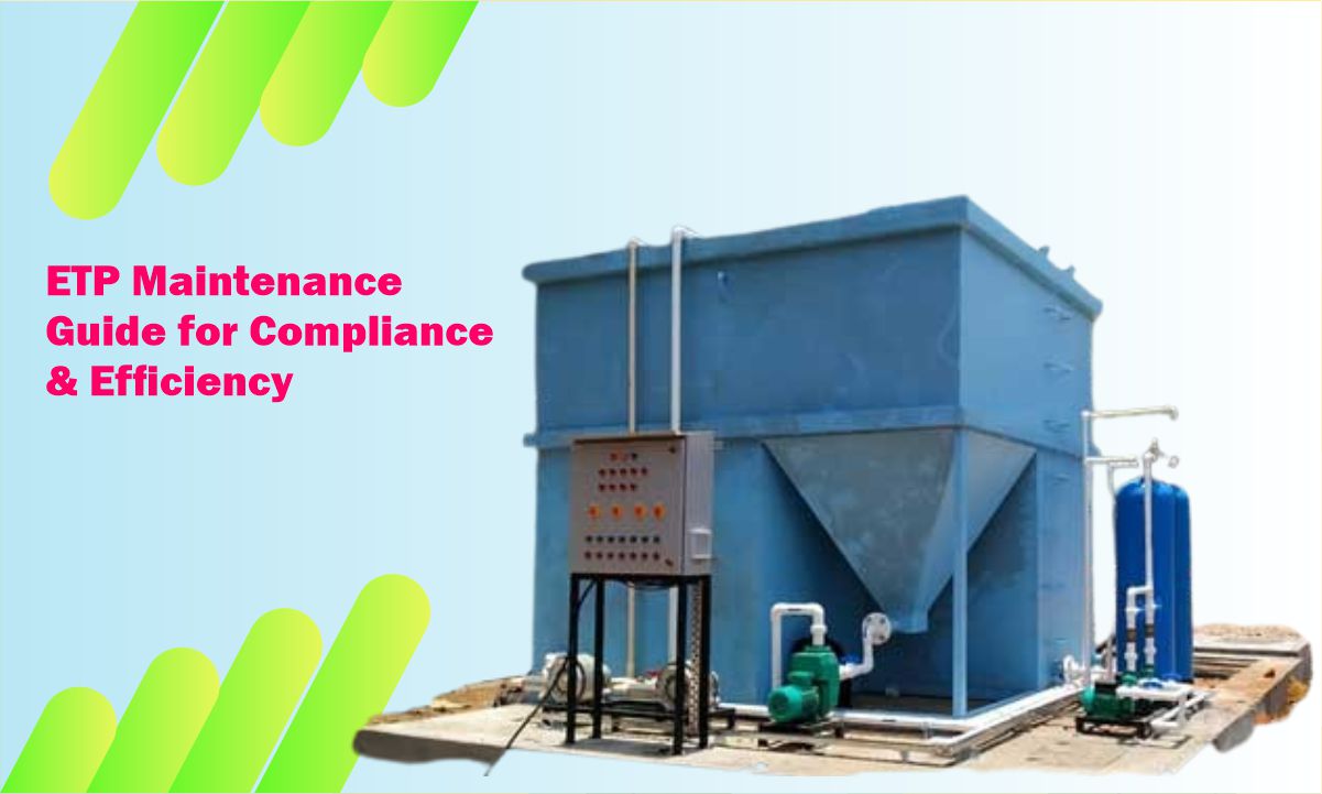ETP Maintenance Guide for Compliance & Efficiency