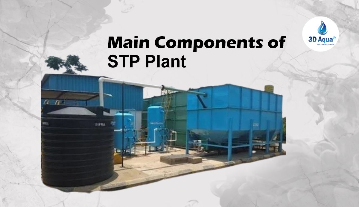 Main Components of STP Plant