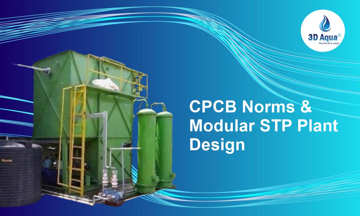 CPCB Norms & Modular STP Plant Design