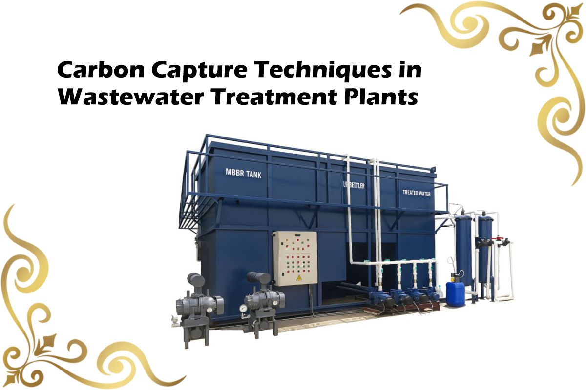 Carbon Capture Techniques in Wastewater Treatment Plants