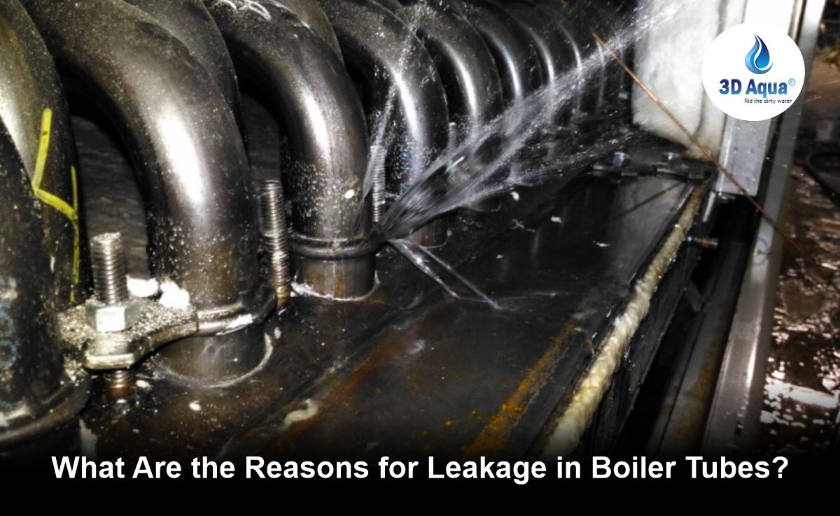 What Are the Reasons for Leakage in Boiler Tubes?