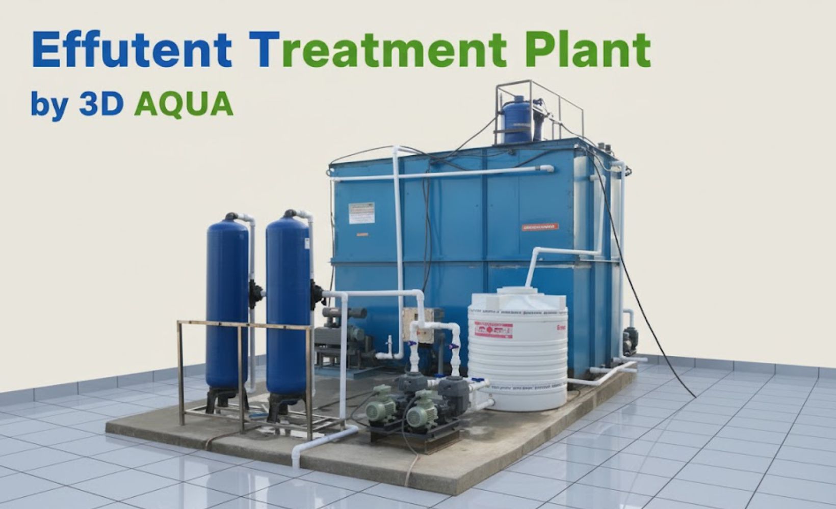 Effluent Treatment Plant
