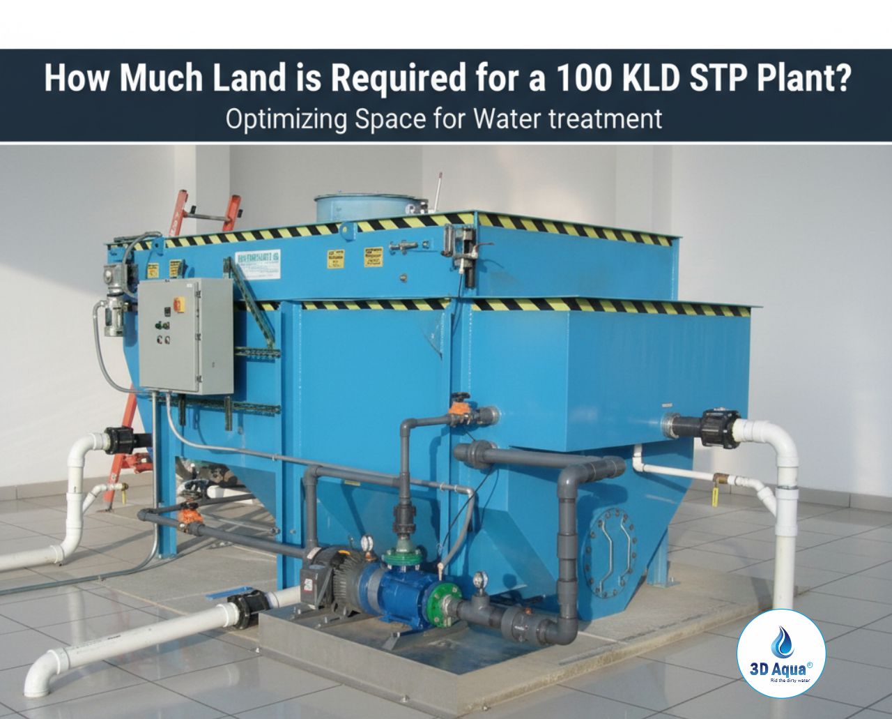 How Much Land is Required for a 100 KLD STP Plant?